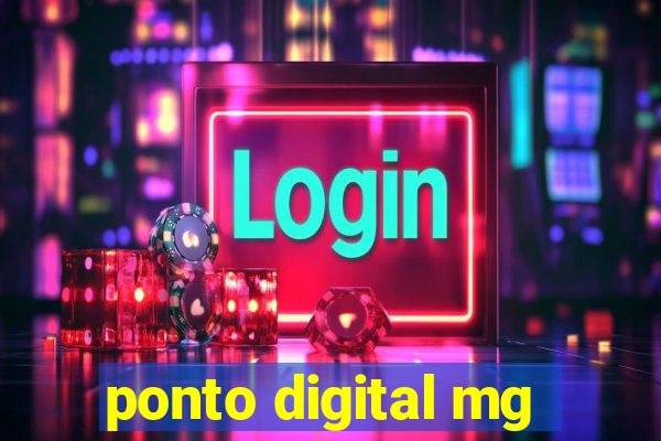ponto digital mg